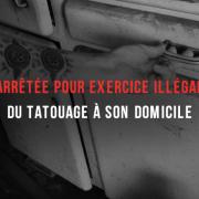 association_tatouage_partage_exercice_illegal_tattoo_domicile